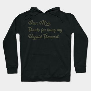 Mom Therapist funny mom Hoodie